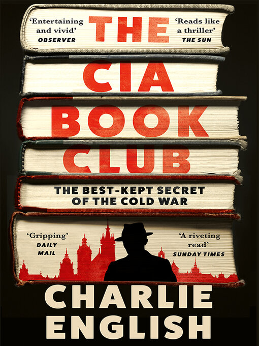 Title details for The CIA Book Club by Charlie English - Wait list
